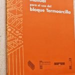 MANUAL PARA EL USO DEL BLOQUE TERMOARCILLA