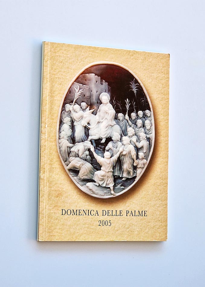 DOMENICA DELLE PALME E DELLA PASSIONE DEL SIGNORE