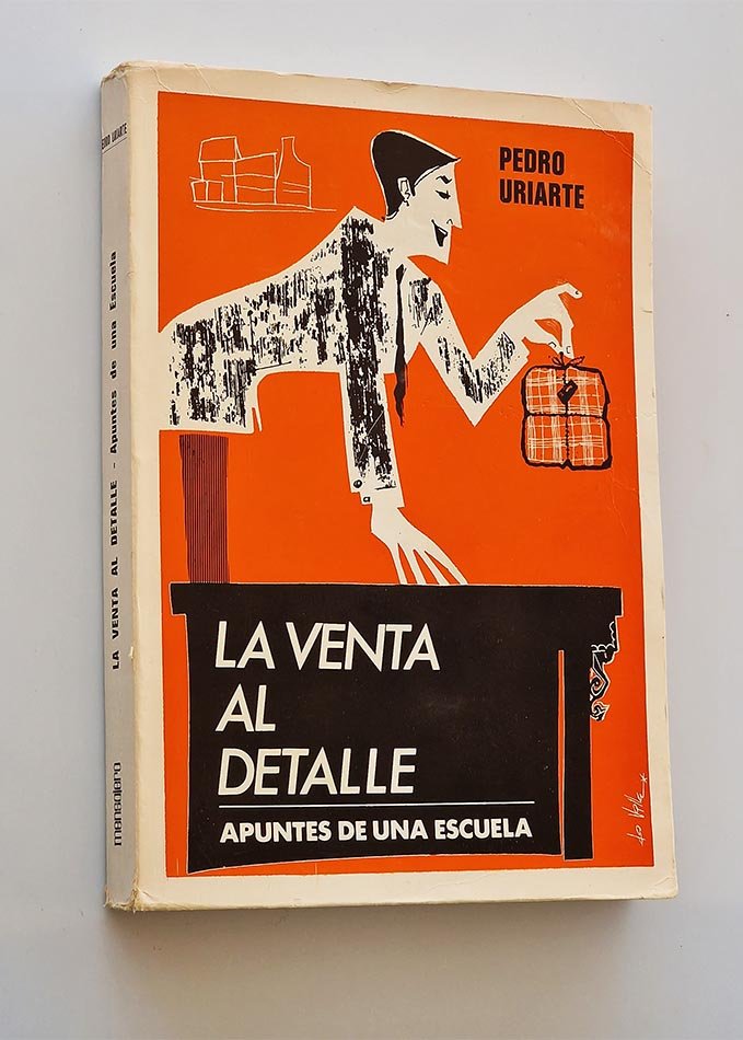 LA VENTA AL DETALLE. Apuntes de una Escuela
