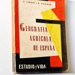 GEOGRAFÍA AGRÍCOLA DE ESPAÑA