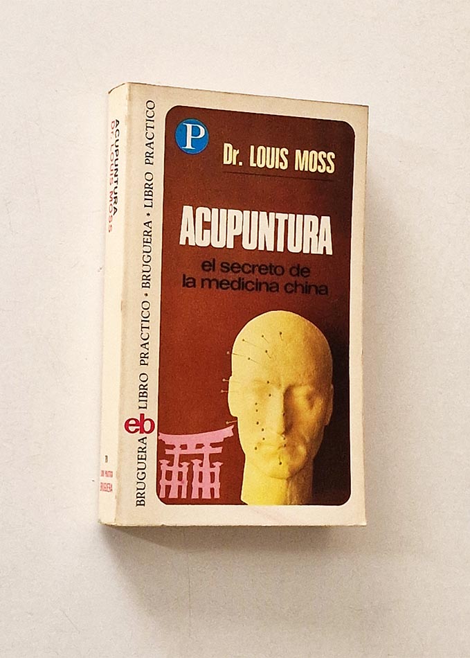 ACUPUNTURA el secreto de la medicina china
