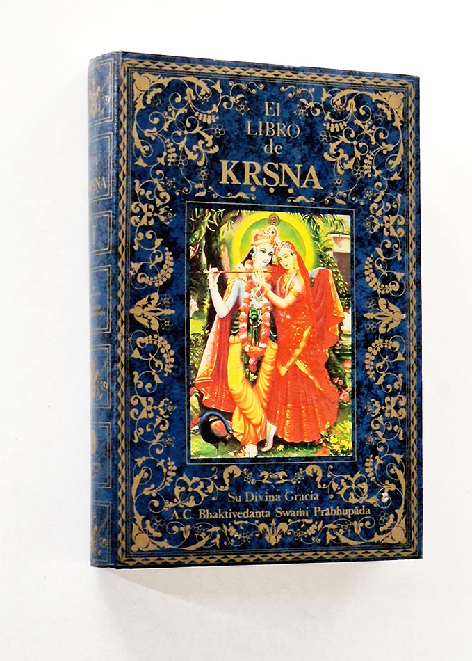 EL LIBRO DE KRSNA. La Suprema Personalidad de Dios. Volumen Uno.