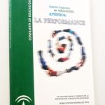 Nuevos Lenguajes en Educación: LA PERFOMANCE