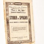 STORIA DI SPAGNA. DALLE ORIGINI AI NOSTRI GIORNI
