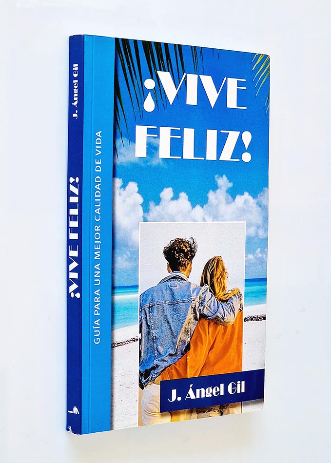 VIVE FELIZ!