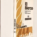 EL BIERZO. Estudio Económico de una Comarca Natural