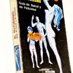 EL NATURISMO. GUIA DE SALUD Y DE FELICIDAD