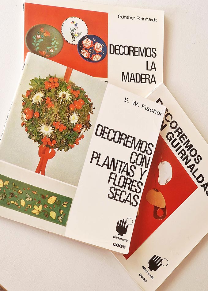 PACK 3. DECORESMOS CON PLANTAS Y FLORES SECAS - DECOREMOS CON GUIRNALDAS - DECOREMOS LA MADERA