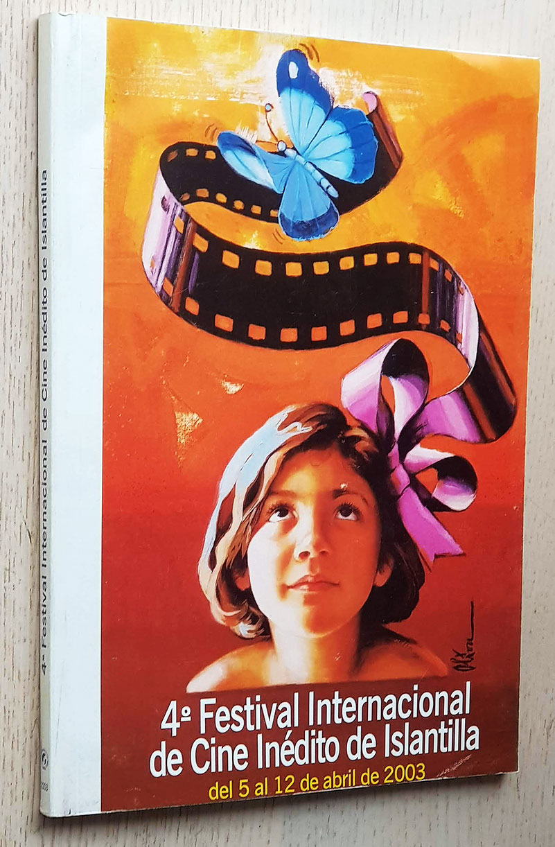 4º FESTIVAL INTERNACIONAL DE CINE INÉDITO DE ISLANTILLA (libro)