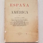 ESPAÑA Y AMÉRICA.  (Edición de 1927 / Intonso)