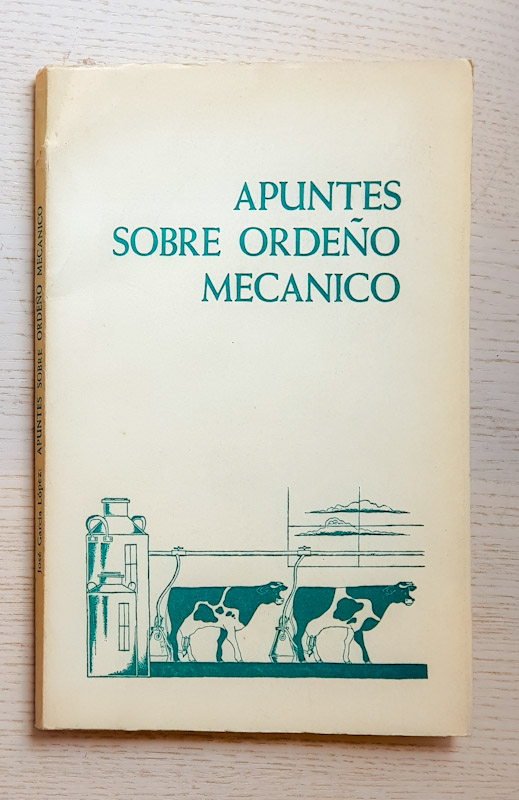 APUNTES SOBRE ORDEÑO MECÁNICO