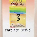 THAT'S ENGLISH 3. Curso de Inglés.