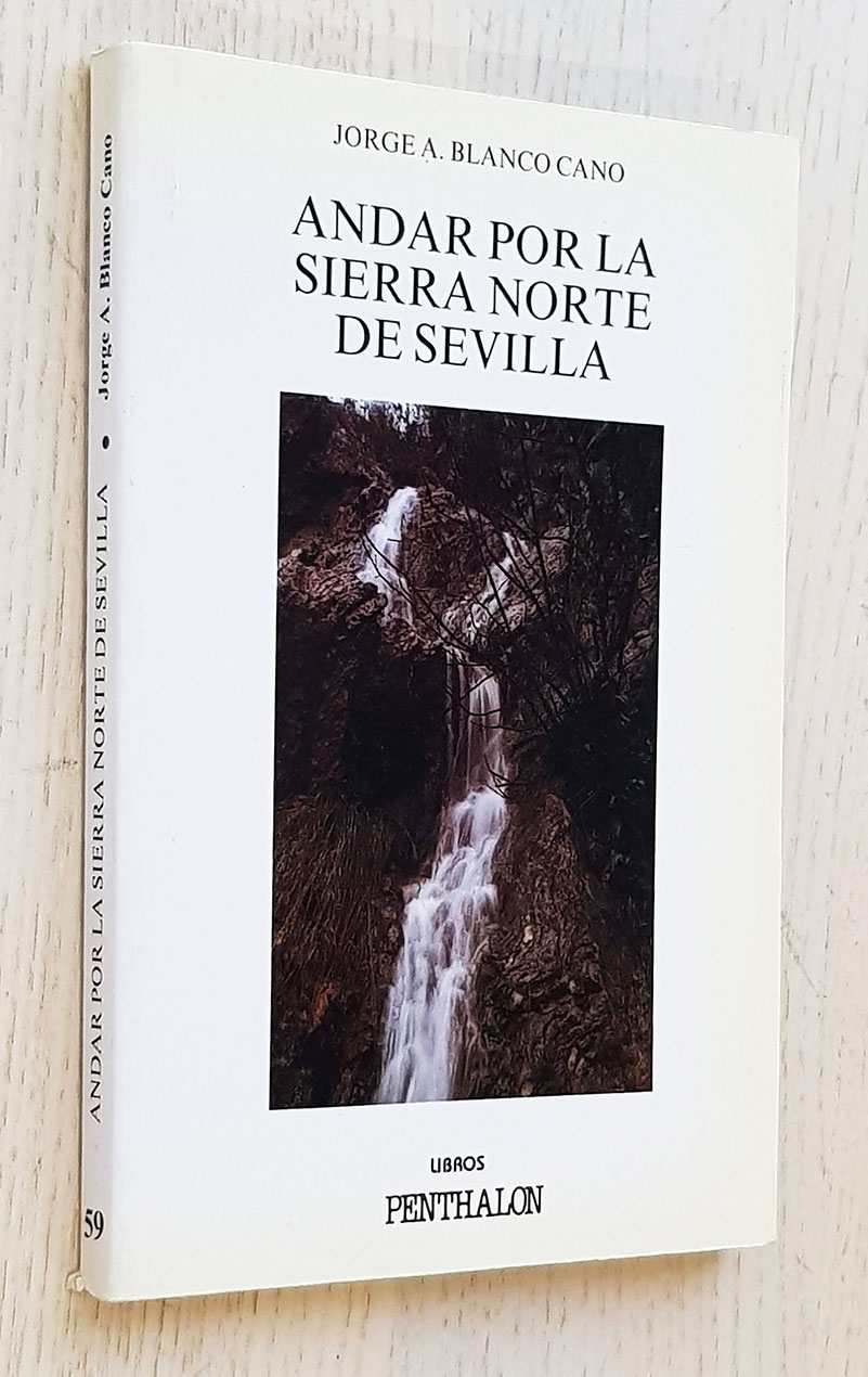 ANDAR POR LA SIERRA NORTE DE SEVILLA