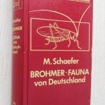 BROHMER. FAUNA VON DEUTSCHLAND. Ein Bestimmungsbuch unserer heimischen Tierwelt.