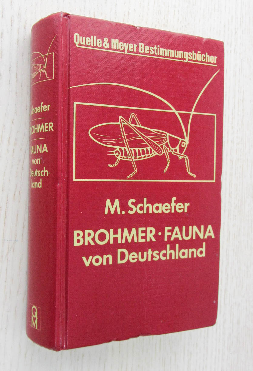 BROHMER. FAUNA VON DEUTSCHLAND. Ein Bestimmungsbuch unserer heimischen Tierwelt.