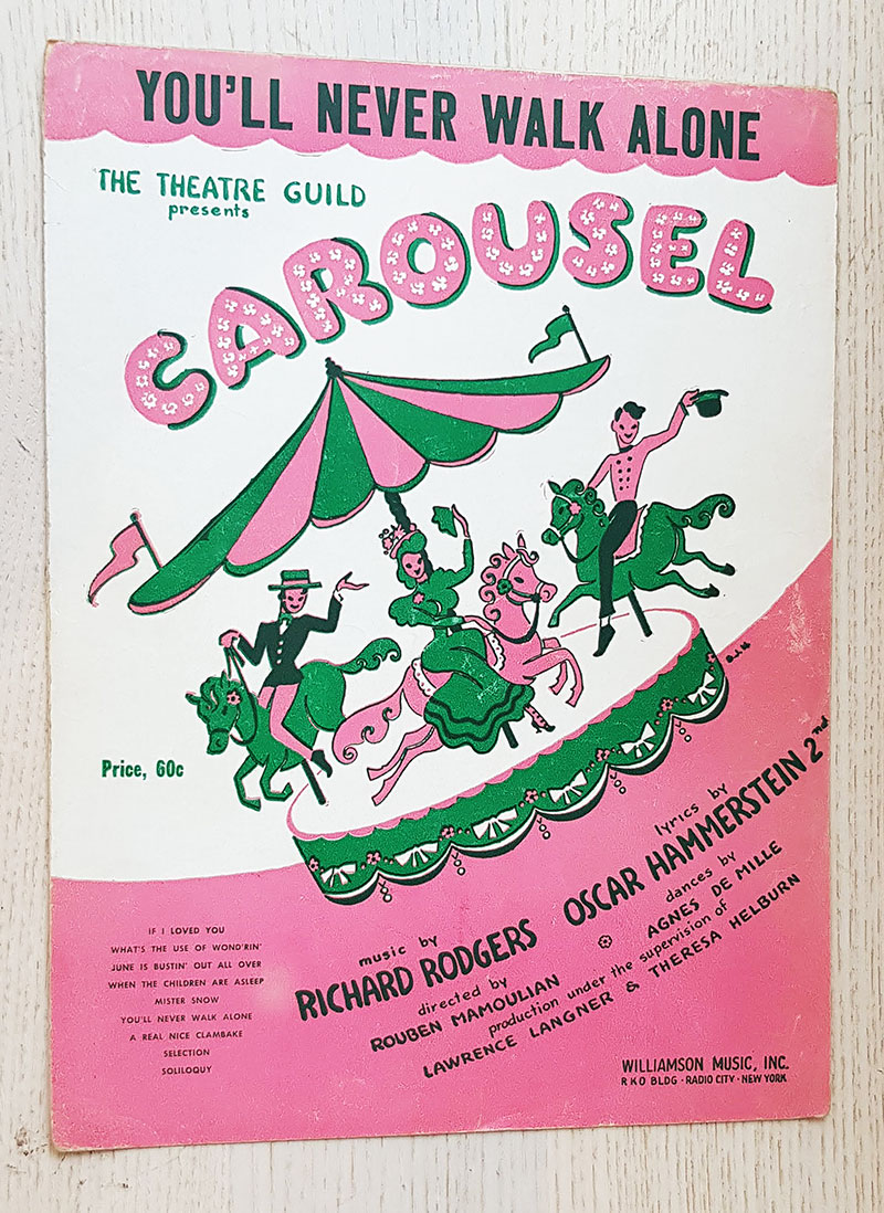 CAROUSEL.You'll never walk alone (sheet music / partitura)