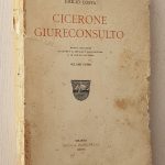 CICERONE GIURECONSULTO. Volume primo