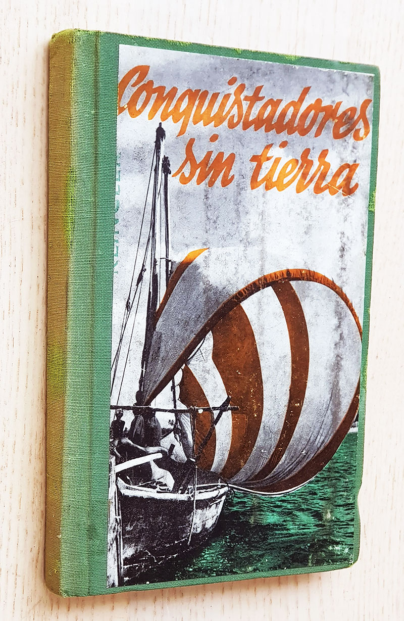 CONQUISTADORES SIN TIERRA