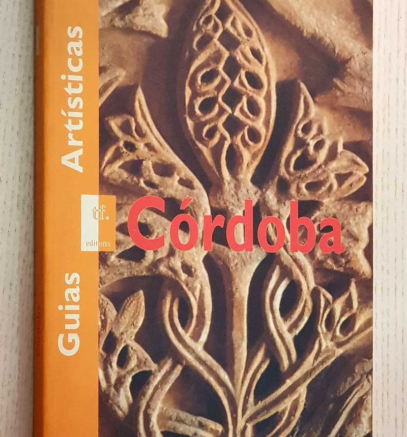 CORDOBA (Col. Guías artísticas)