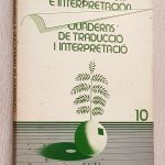 CUADERNOS DE TRADUCCIÓN E INTERPRETACIÓN. QUADERNS DE TRADUCCIÓ I INTERPRETACIÓ. nº 10