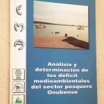 ANÁLISIS Y DETERMINACIÓN DE LOS DÉFICIT MEDIOAMBIENTALES DEL SECTOR PESQUERO ONUBENSE