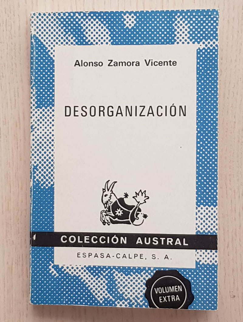 DESORGANIZACIÓN. (Col. Austral, nº 1585)