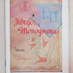 DIBUJOS Y MONOGRAMAS (Álbumes para Labores EL DIBUJANTE nº 1420)
