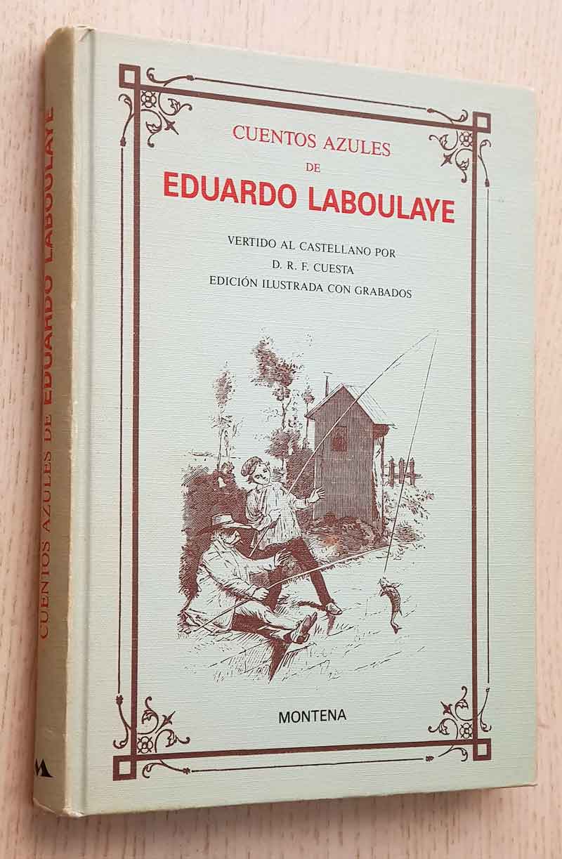 CUENTOS AZULES DE EDUARDO LABOULAYE
