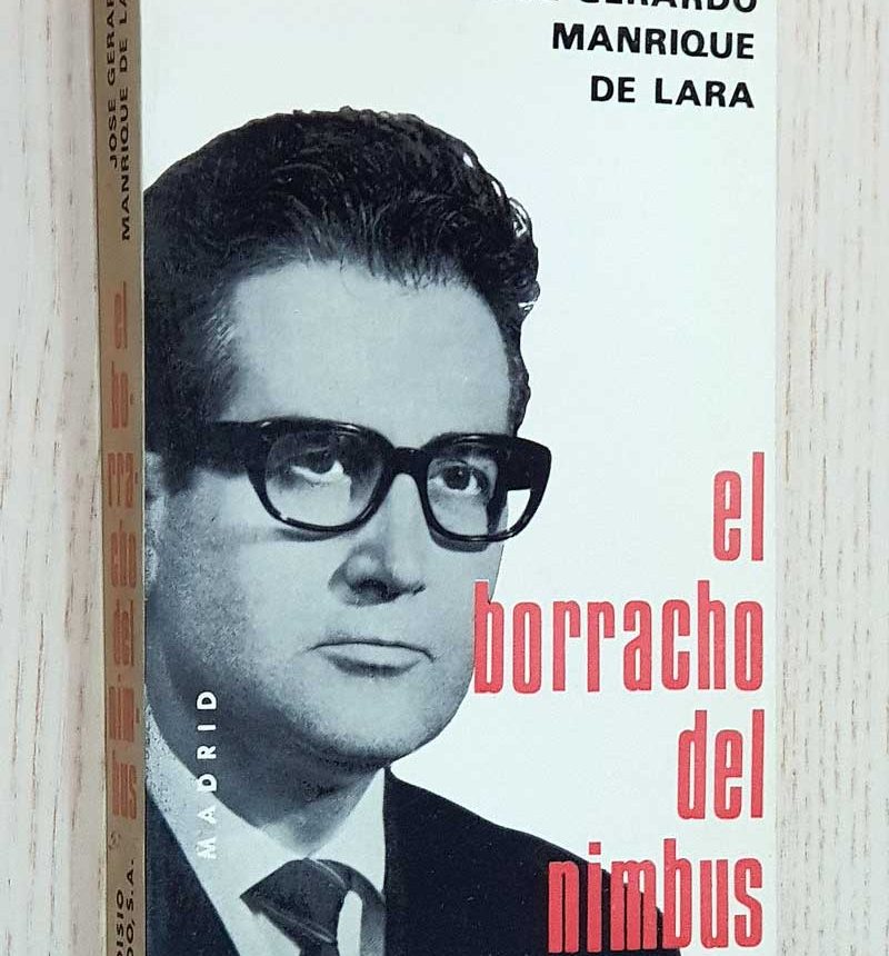EL BORRACHO DEL NIMBUS. (firmado por el autor)