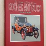 EL GRAN LIBRO DE LOS COCHES ANTIGUOS
