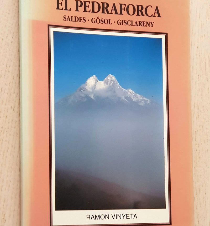 EL PEDRAFORCA. Saldes - Gósol - Gisclareny