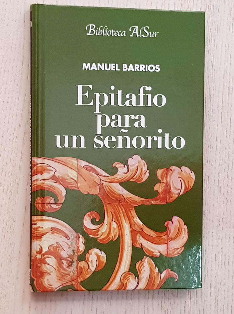 EPITAFIO PARA UN SEÑORITO