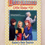 THE BABY SITTERS CLUB. KAREN'S NEW TEACHER