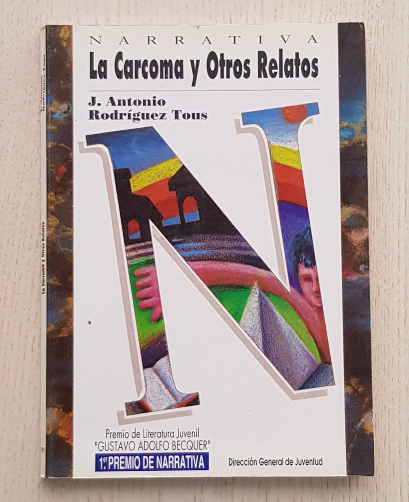 LA CARCOMA Y OTRO RELATOS