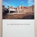 LA CARTUJA DE LAS CUEVAS