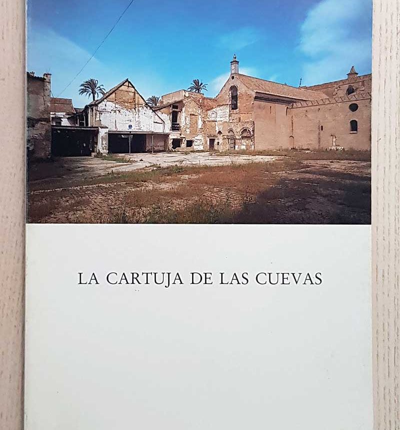 LA CARTUJA DE LAS CUEVAS
