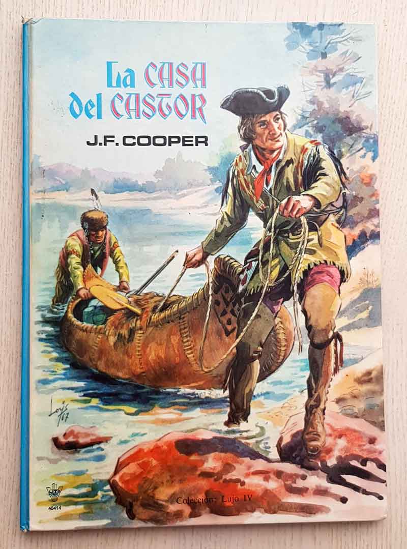 LA CASA DEL CASTOR. (Ed. Lito. Colección Lujo, 4)