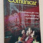 LA ENSEÑANZA DEL CINE EN LA ERA DE LAS MULTIPANTALLAS (Revista COMUNICAR nº 29)