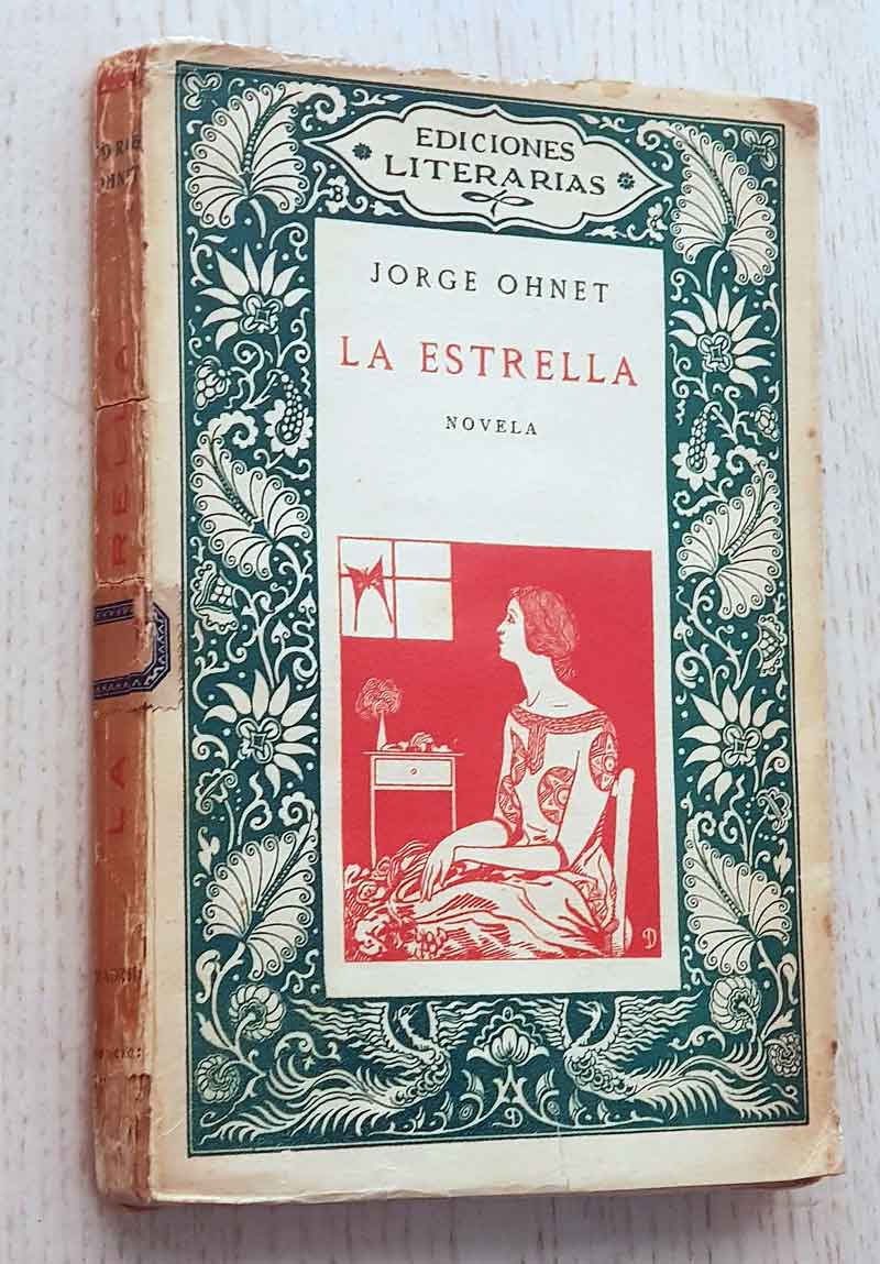 LA ESTRELLA. (Ediciones Liiterarias, 1923)