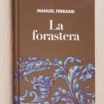 LA FORASTERA