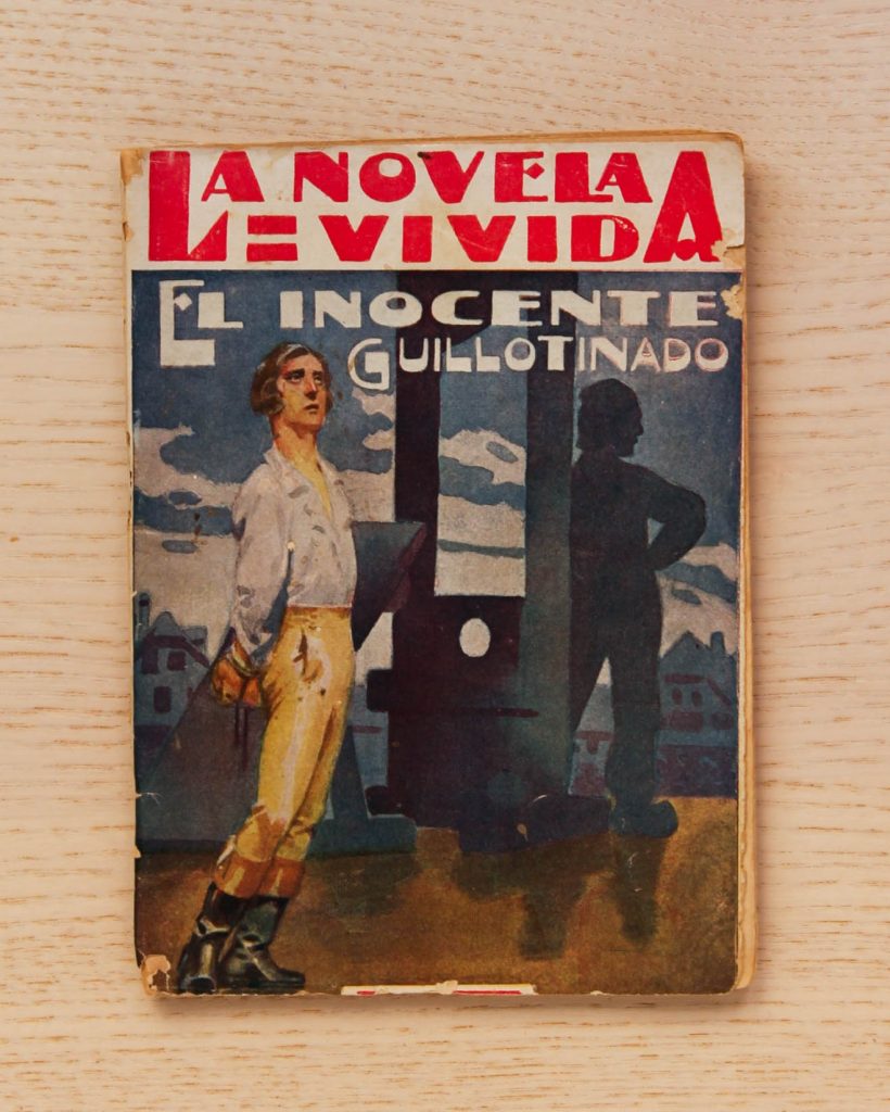 EL INOCENTE GUILLOTINADO.  (Col. La Novela Vivida, Año I, num 10)