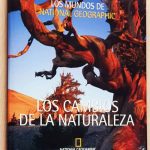 LOS CAMBIOS DE LA NATURALEZA (Col. Los Mundos de National Geographic)
