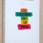 LOS COLORES DE LA VIDA