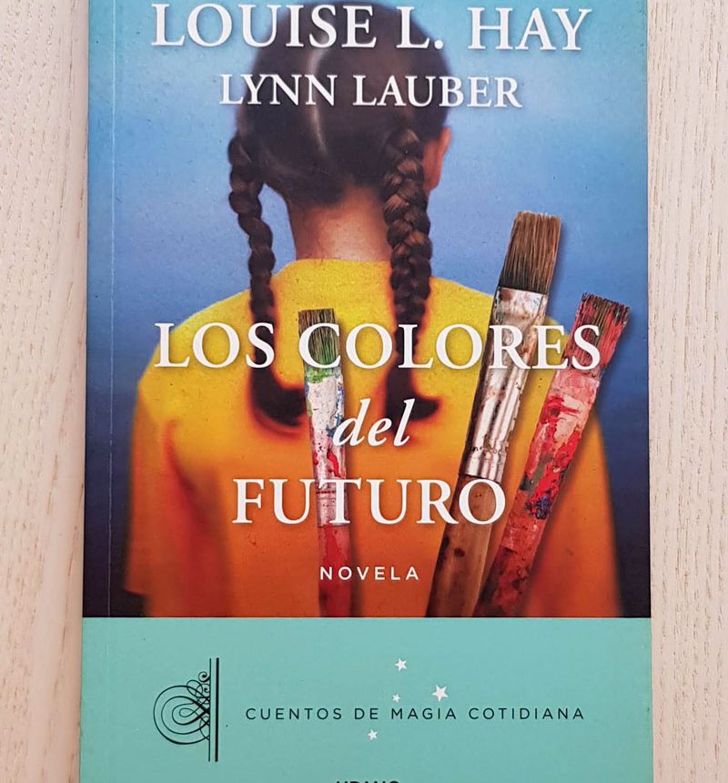 LOS COLORES DEL FUTURO. Cuentos de magia cotidiana