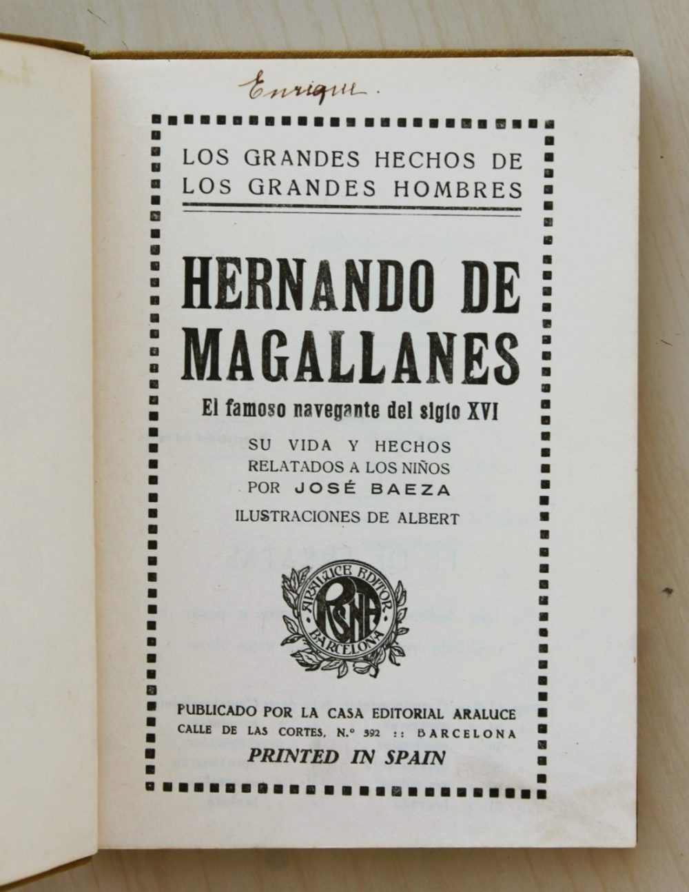 HERNANDO DE MAGALLANES. El famoso navegante del siglo XVI. Su vida y sus hechos relatados a los niños.  (1ª Edición, 1926) - Imagen 2