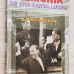 MEMORIA DE UNA LARGA LUCHA