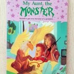 MY AUNT, THE MOSTER. Natalie's got one mosnter of a problem…
