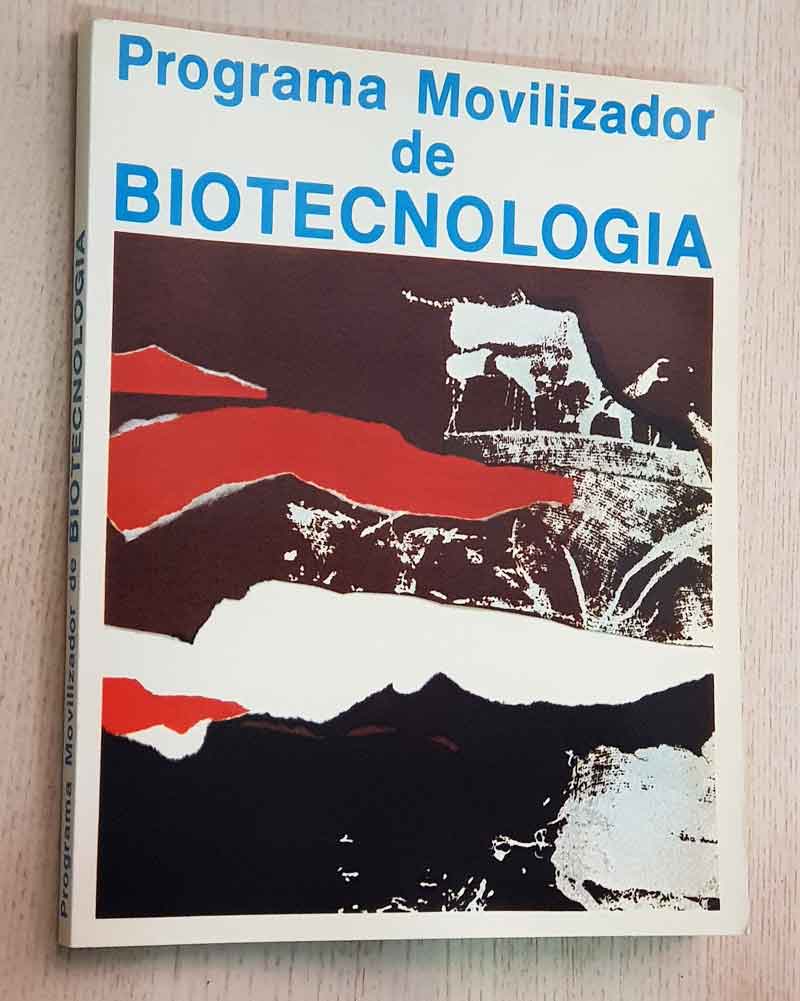 PROGRAMA MOVILIZADOR DE BIOTECNOLOGÍA
