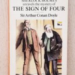 A muderous conspiracy surrounds the fabulous Agra treasure until SHERLOCK HOLMES unravels the mystery of THE SING OF FOUR.
