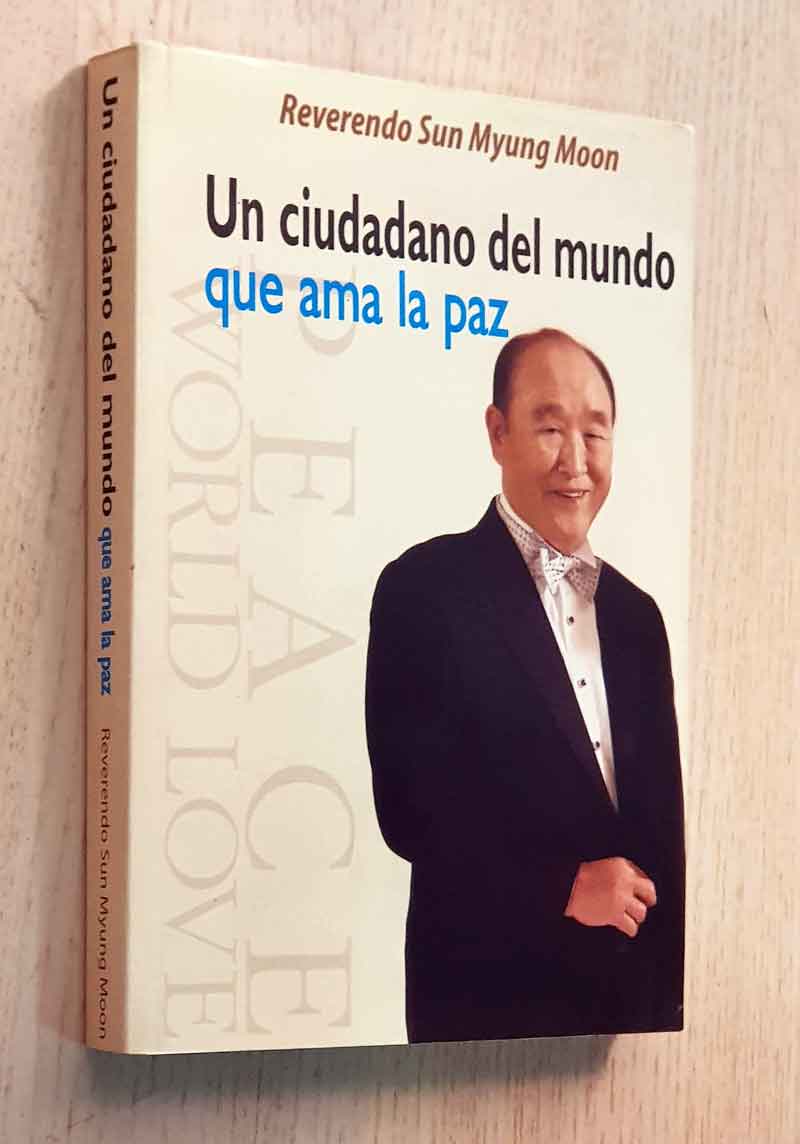 UN CIUDADANO DEL MUNDO QUE AMA LA PAZ